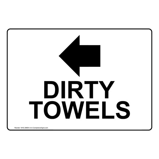Dirty Towels [Left Arrow] Sign With Symbol NHE-28909