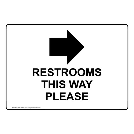 Restrooms This Way Please [Right Arrow] Sign With Symbol NHE-28922