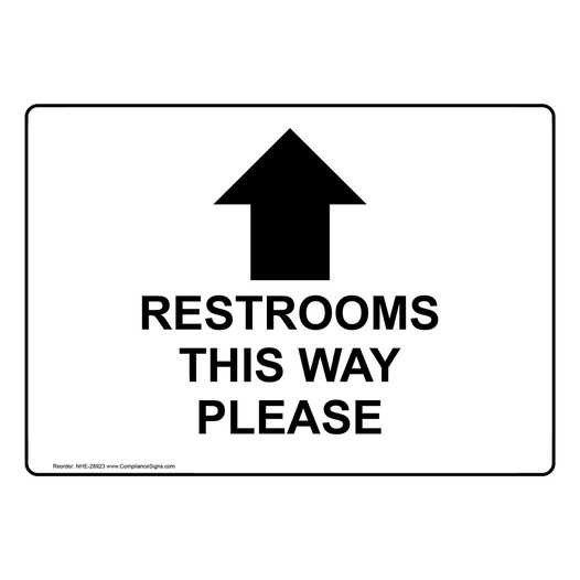 Restrooms This Way Please [Up Arrow] Sign With Symbol NHE-28923