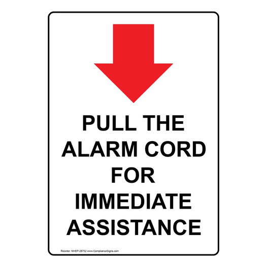 Portrait Pull The Alarm Cord For Sign With Symbol NHEP-28752