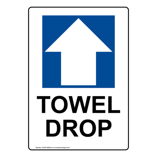 Portrait Towel Drop [Up Arrow] Sign With Symbol NHEP-28899
