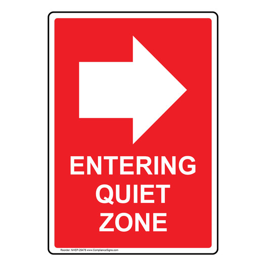 Portrait Entering Quiet Zone [Right Sign With Symbol NHEP-29478