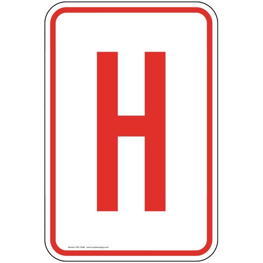 Letter H Sign for Parking Control PKE-15488