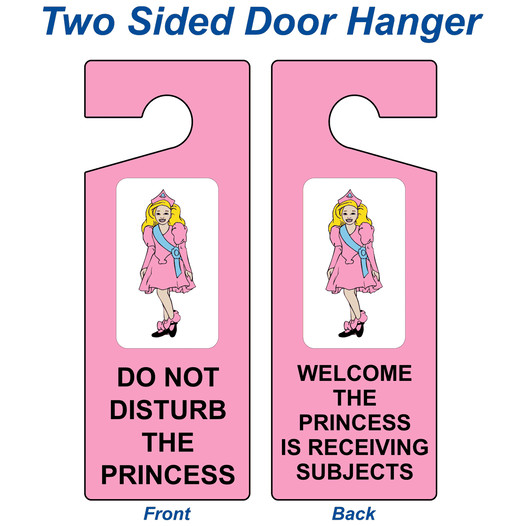 Do Not Disturb The Princess - Welcome Sign NHE-18067 Do Not Disturb