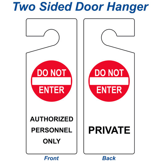 Authorized Personnel Only - Private Sign NHE-18075 Do Not Disturb