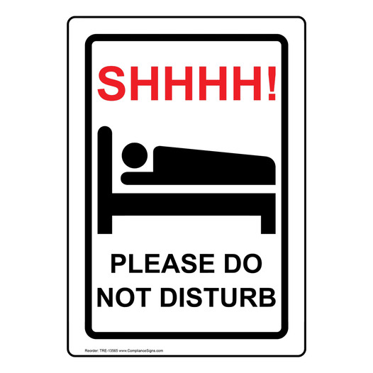 Shhhh! Please Do Not Disturb Sign TRE-13565