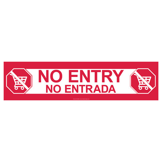 No Entry - No Entrada Bilingual Floor Label CS333300