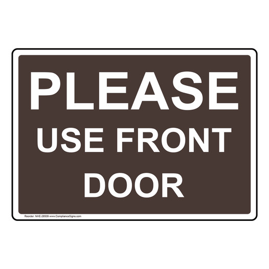 Please Use Front Door Sign NHE-28509