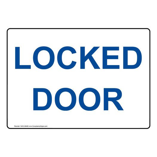 Locked Door Sign NHE-29406