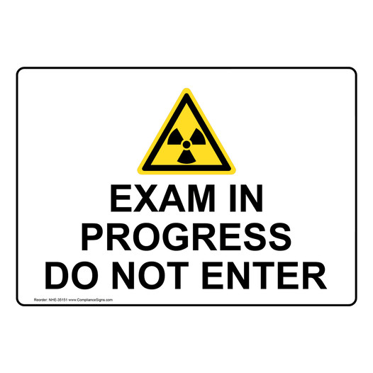 Exam In Progress Do Not Enter Sign With Symbol NHE-35151
