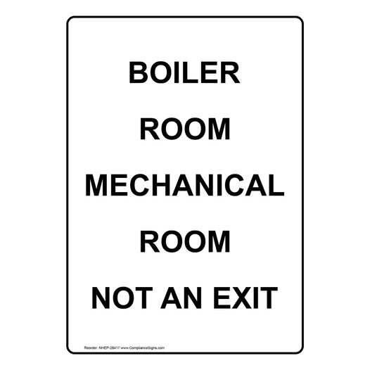 Portrait Boiler Room Mechanical Room Not An Exit Sign NHEP-28417