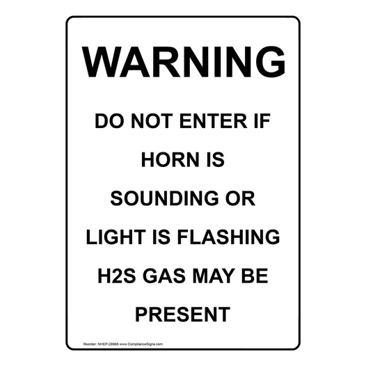Portrait Warning Do Not Enter If Horn Is Sounding Sign NHEP-28968