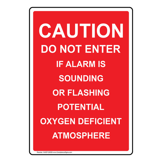 Portrait Caution Do Not Enter If Alarm Is Sounding Sign NHEP-29359