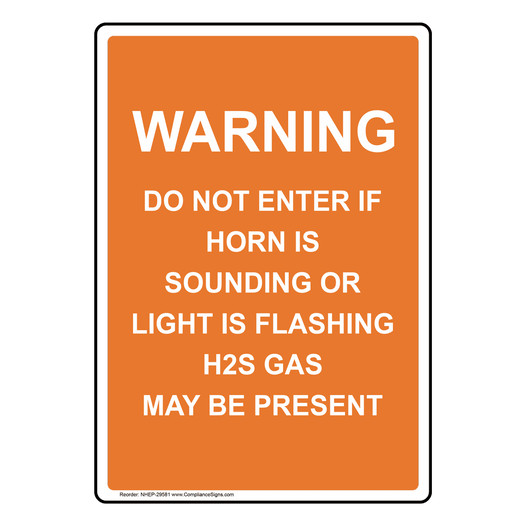 Portrait Warning Do Not Enter If Horn Is Sounding Sign NHEP-29581