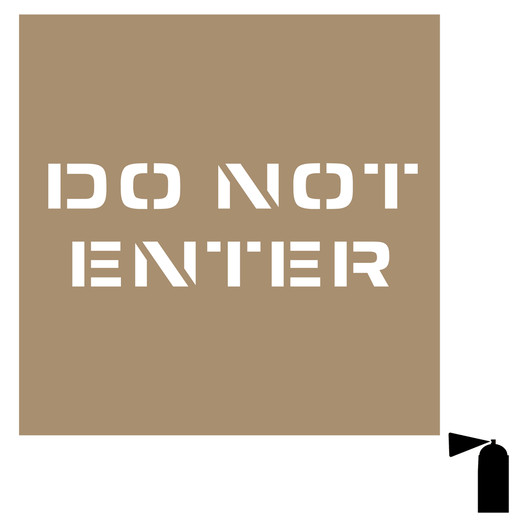 Do Not Enter Stencil for Enter / Exit NHE-19043