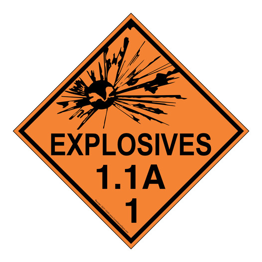 DOT EXPLOSIVES 1.1A 1 Class 1 Placard or Label