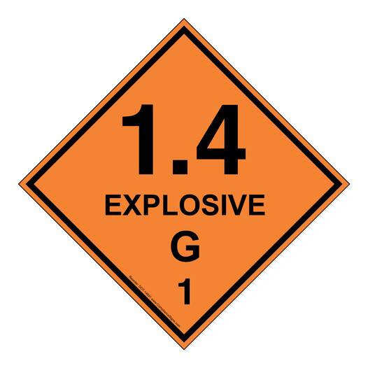 DOT 1.4 Explosive G 1 Hazmat Sign DOT-14691