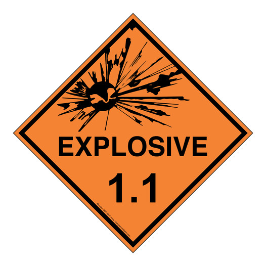 DOT Explosive 1.1 Class 1 Placard or Label
