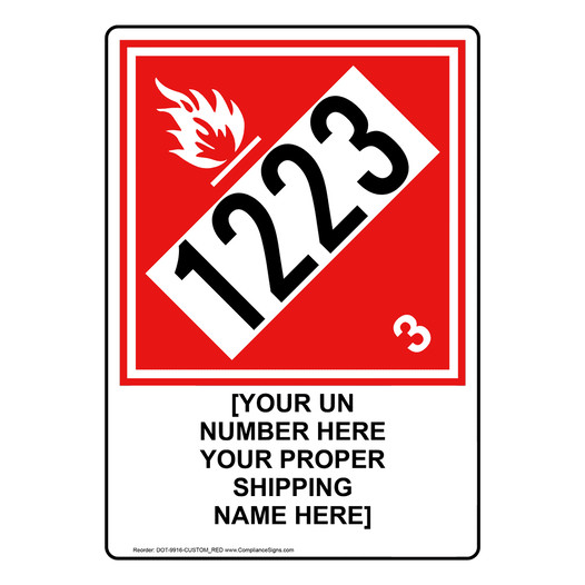 Red DOT FLAMMABLE 3 1223 Sign With Custom Text DOT-9916-CUSTOM_RED