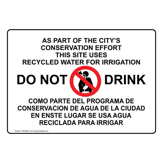 Recycled Water Do Not Drink Bilingual Sign NHB-9605 Drinking Water