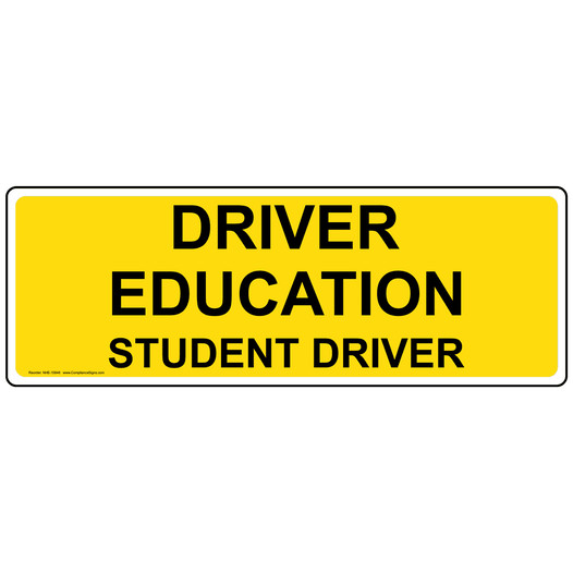 Driver Education Student Driver Label for Transportation NHE-15846
