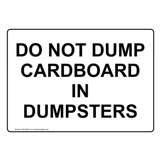DO NOT DUMP CARDBOARD IN DUMPSTERS Sign NHE-50340