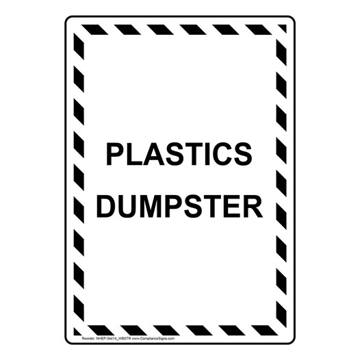 Portrait Plastics Dumpster Sign NHEP-34414_WBSTR