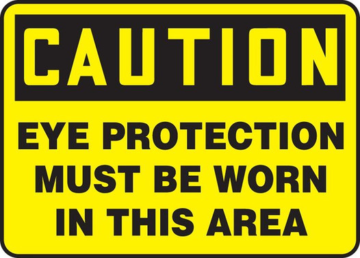 Eye Protection Must Be Worn Sign 40S4119