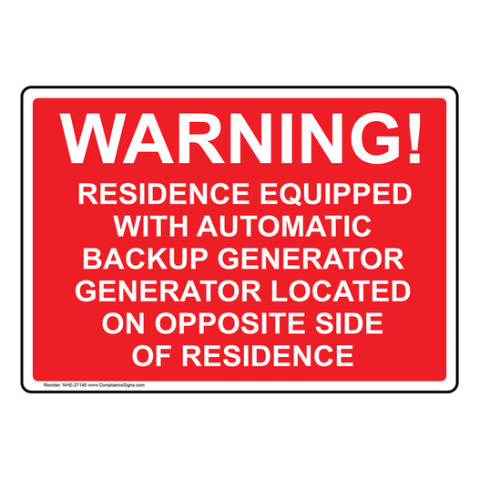 Warning! Residence Equipped With Automatic Backup Sign NHE-27146