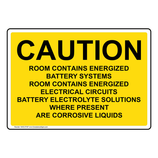 Caution Room Contains Energized Battery Systems Sign NHE-27167