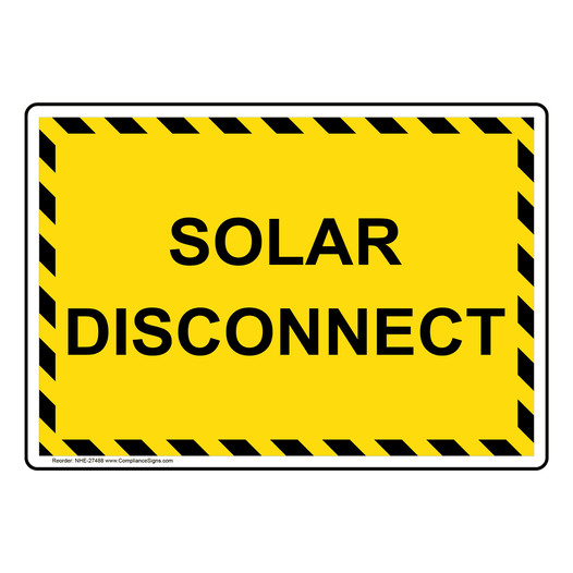 Solar Disconnect Sign NHE-27488