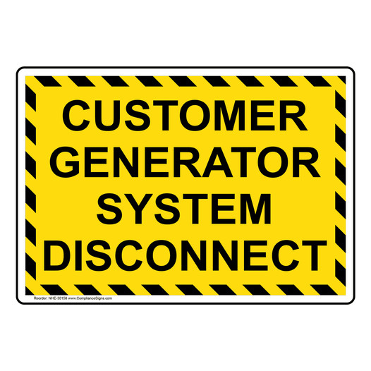 Customer Generator System Disconnect Sign NHE-30158