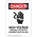 OSHA DANGER High Voltage Personal Protective Equipment Sign CS381842