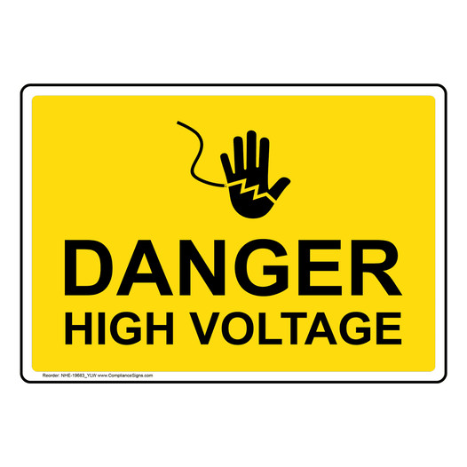 Danger High Voltage Sign With Symbol NHE-19683_YLW