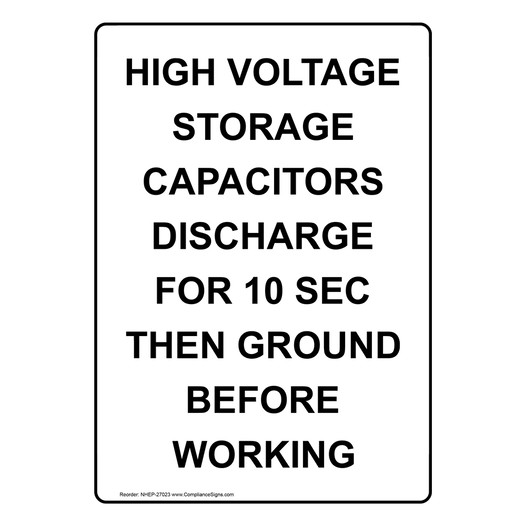 Portrait High Voltage Storage Capacitors Discharge Sign NHEP-27023