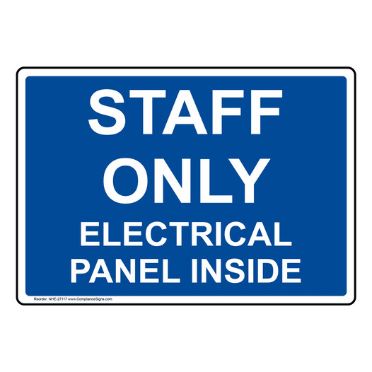 Staff Only Electrical Panel Inside Sign NHE-27117