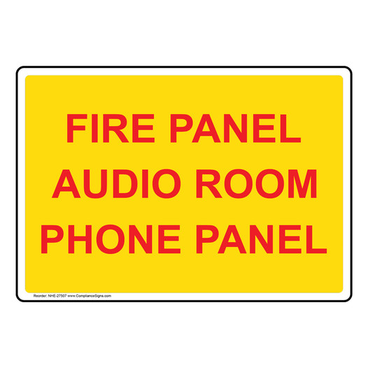 Fire Panel Audio Room Phone Panel Sign NHE-27507