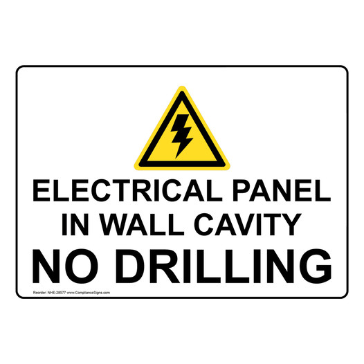 Electrical Panel In Wall Cavity No Drilling Sign With Symbol NHE-28577