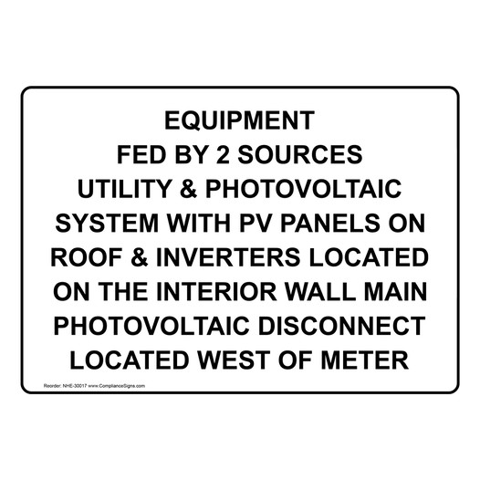 Equipment Fed By 2 Sources Utility And Photovoltaic Sign NHE-30017