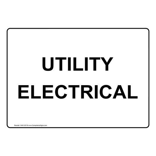 Utility Electrical Sign NHE-30119