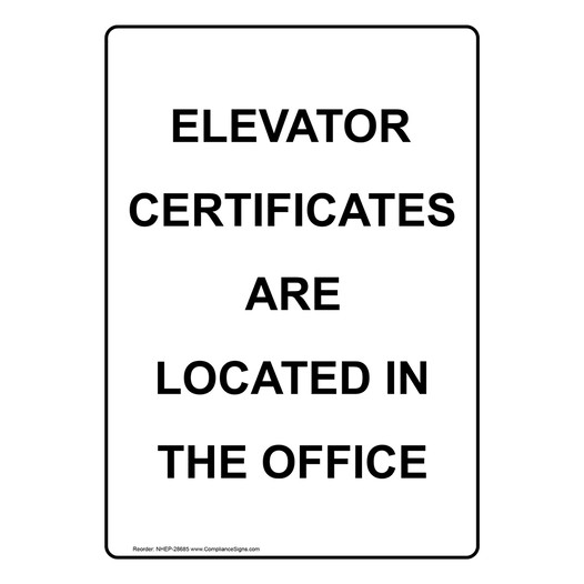 Portrait Elevator Certificates Are Located In Sign NHEP-28685