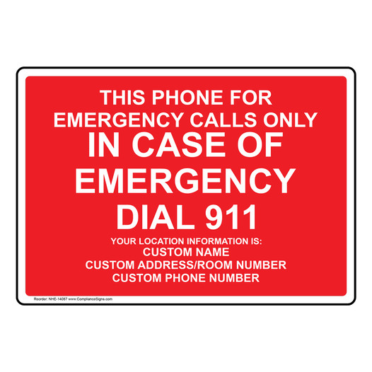 Phone For Emergency Calls Only Sign NHE-14087 Emergency Contact 911