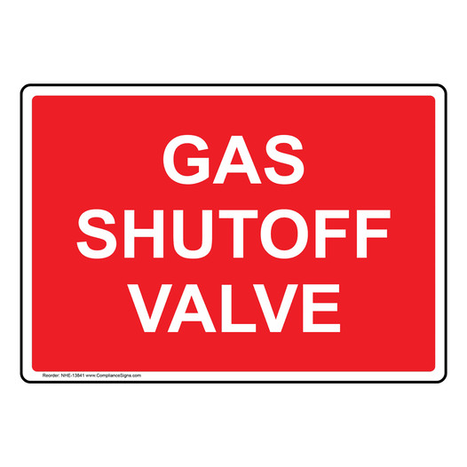 Gas Shutoff Valve Sign NHE-13841