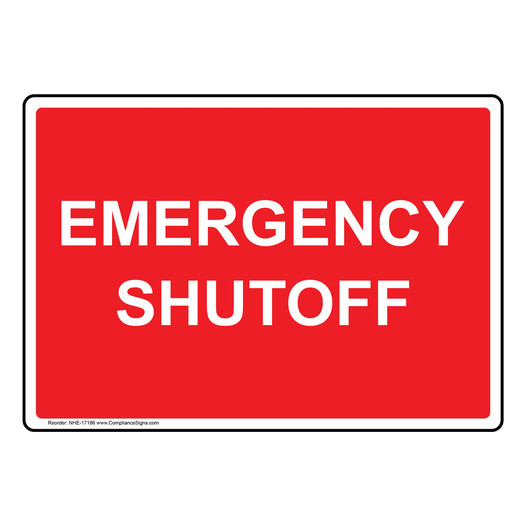 Emergency Shutoff Sign NHE-17186
