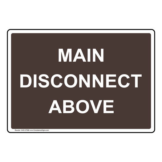 Main Disconnect Above Sign NHE-27086