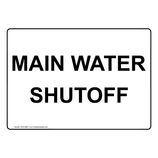 Main Water Shutoff Sign NHE-28957