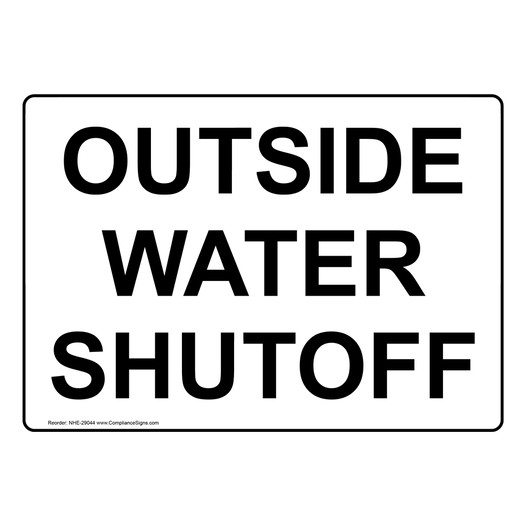 Outside Water Shutoff Sign NHE-29044
