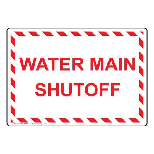 Water Main Shutoff Sign NHE-29084