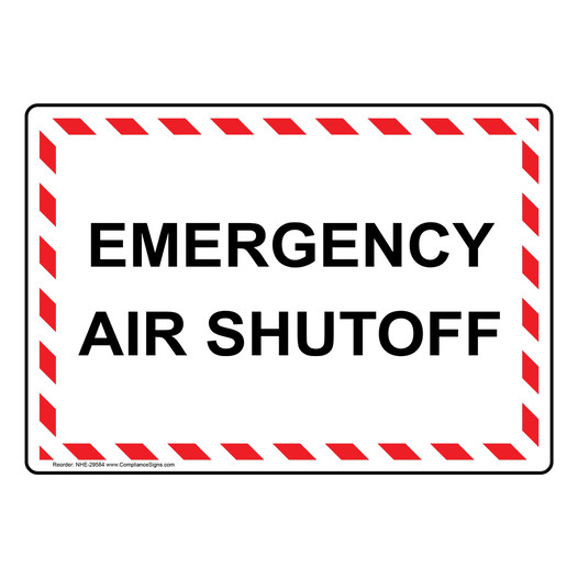 Emergency Air Shutoff Sign NHE-29584