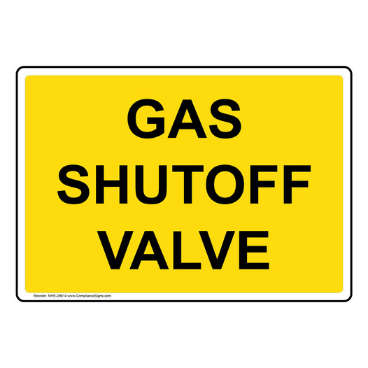 Gas Shutoff Valve Sign NHE-29614